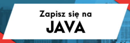 Baner "Zapisz się na JAVA". Certyfikat Oracle (OCA, OCP) i szkolenie z programowania w Java.