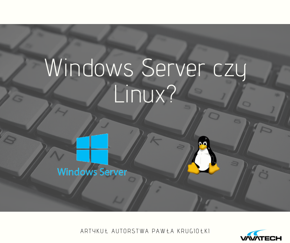 Napis "Windows Server czy Linux?" na klawiaturze.